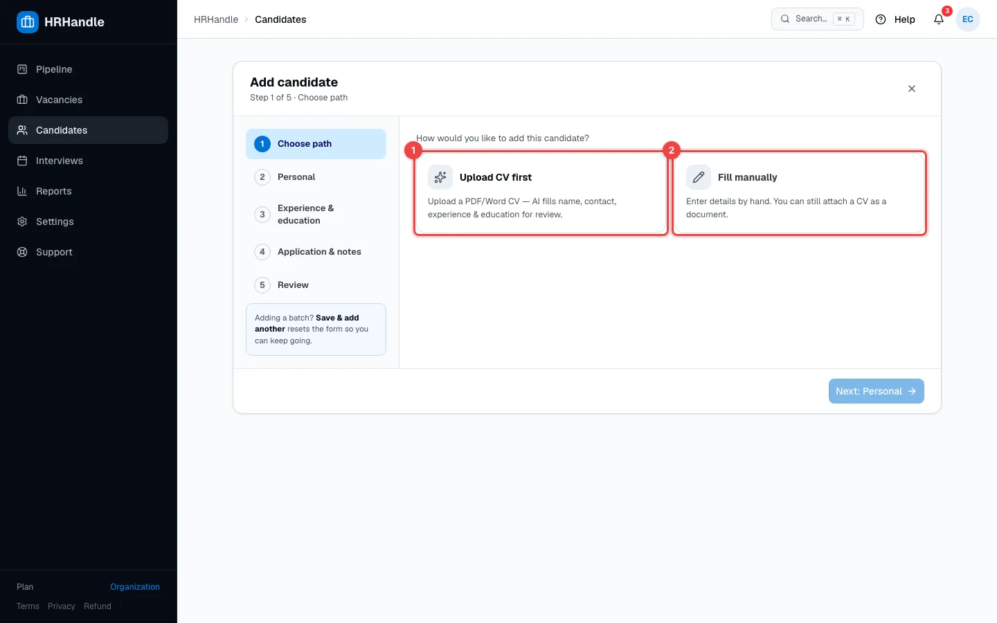 The first step of Add candidate with the Upload CV first and Fill manually options