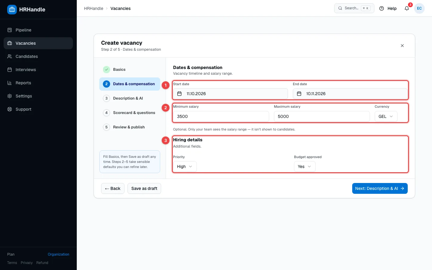Step 2 of the wizard with start and end dates, a salary range and the organization's custom fields