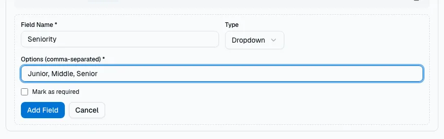 The new field form with a name, the Dropdown type and three options