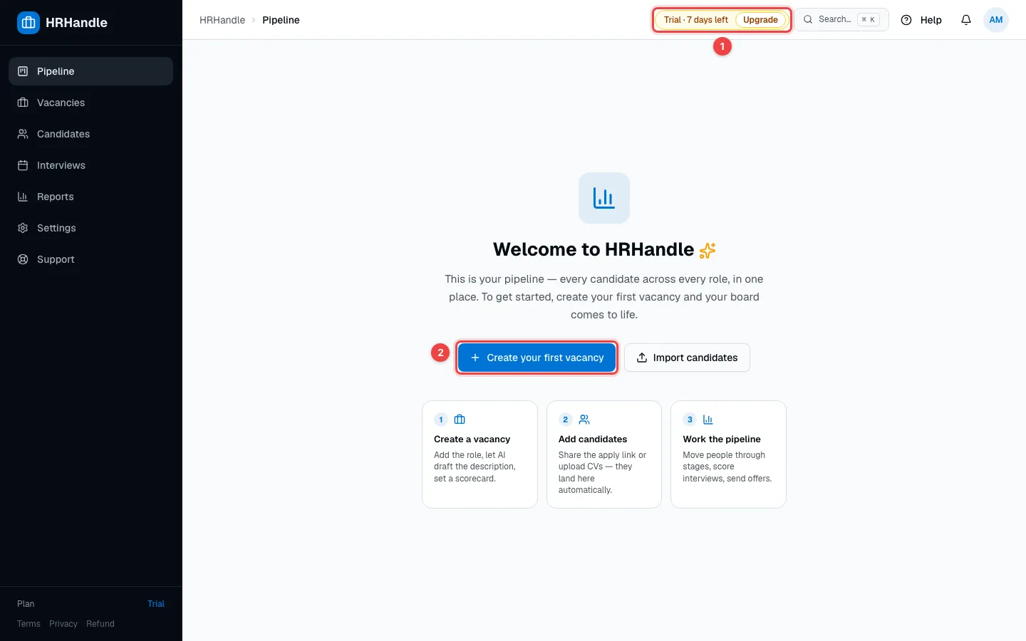 The empty Pipeline of a new organization with the trial pill and the Create your first vacancy button highlighted
