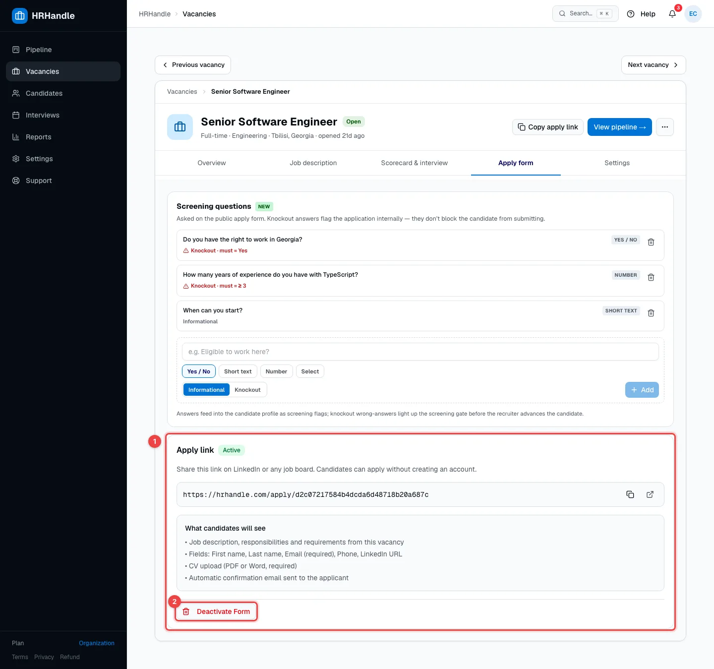 The Apply form tab with the screening questions, the active apply link and the Deactivate Form button